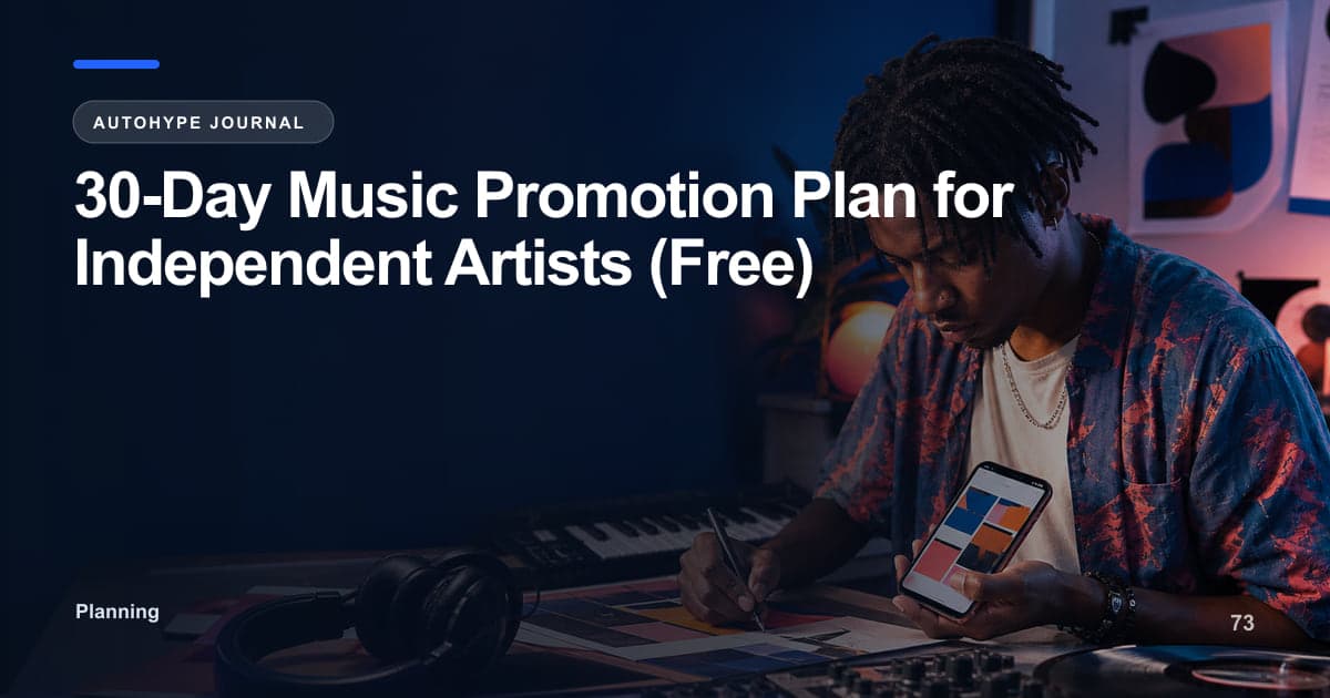 The 30-Day Music Promotion Plan for Independent Artists