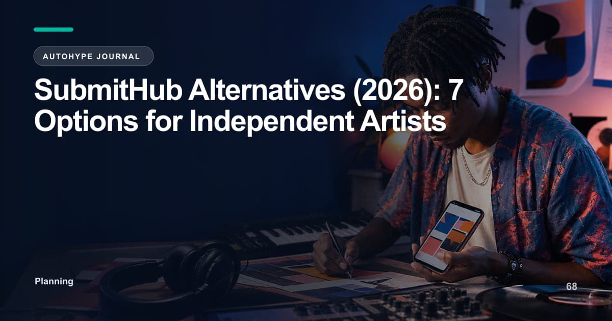 SubmitHub Alternatives: 7 Options for Independent Artists in 2026