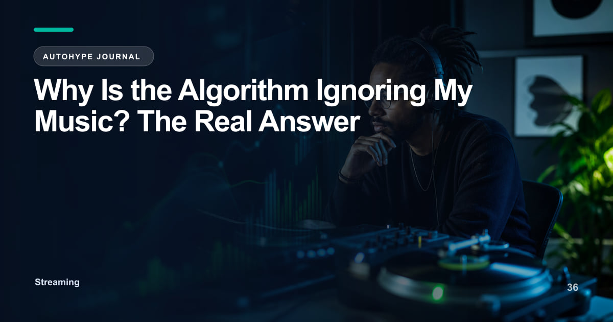 Why the Algorithm Is Ignoring Your Music (And the Fix)
