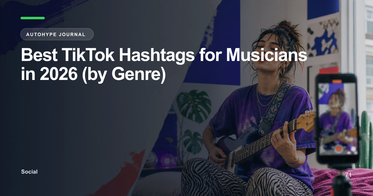 Best TikTok Hashtags for Musicians (2026 Guide)