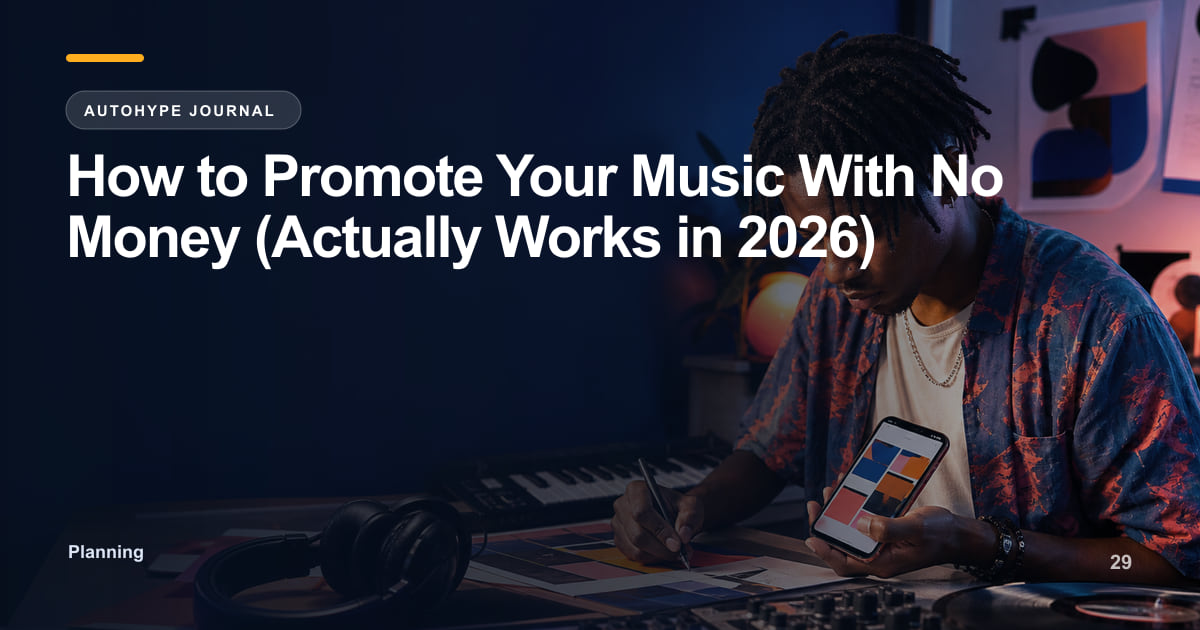How to Promote Your Music With No Money in 2026