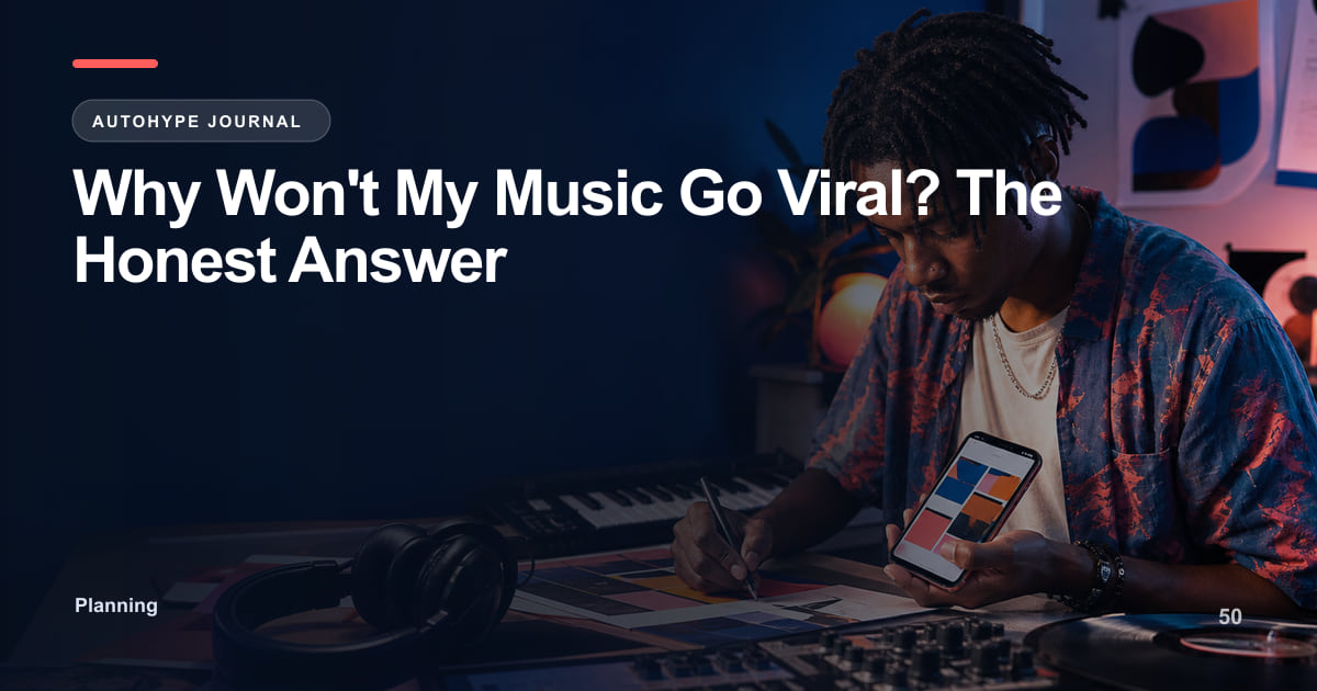 Why Your Music Won't Go Viral — And What You Can Actually Control