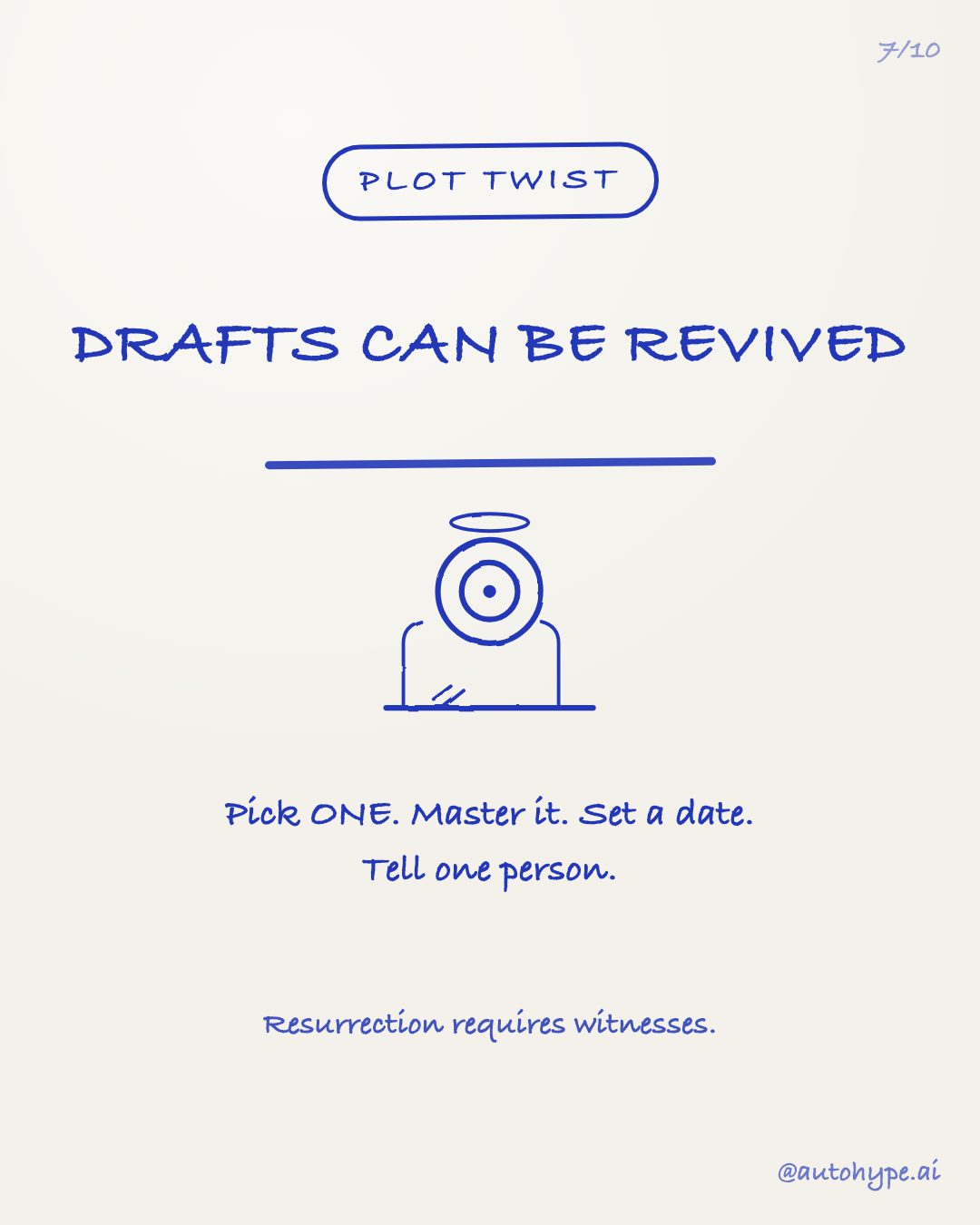 Plot twist — a vinyl record rising from a cracked tombstone with a halo: drafts can be revived. Pick ONE. Master it. Set a date. Tell one person. Resurrection requires witnesses.