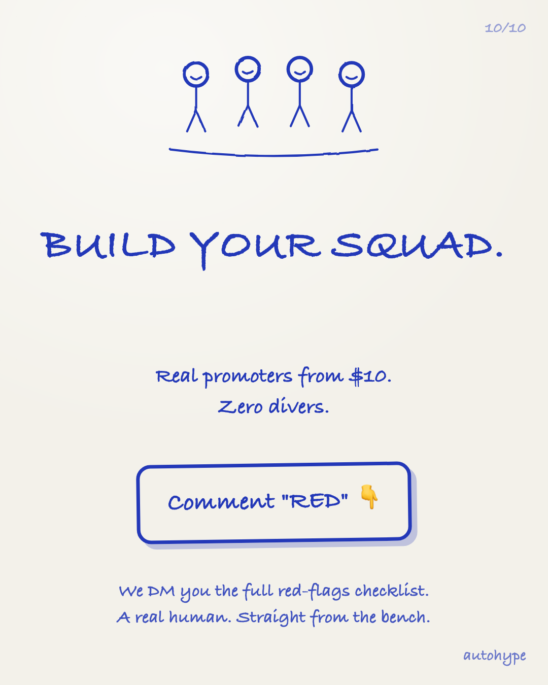 Final slide: Build your squad — a team lineup of stick figures. Real promoters from $10, zero divers. Comment RED for the full red-flags checklist